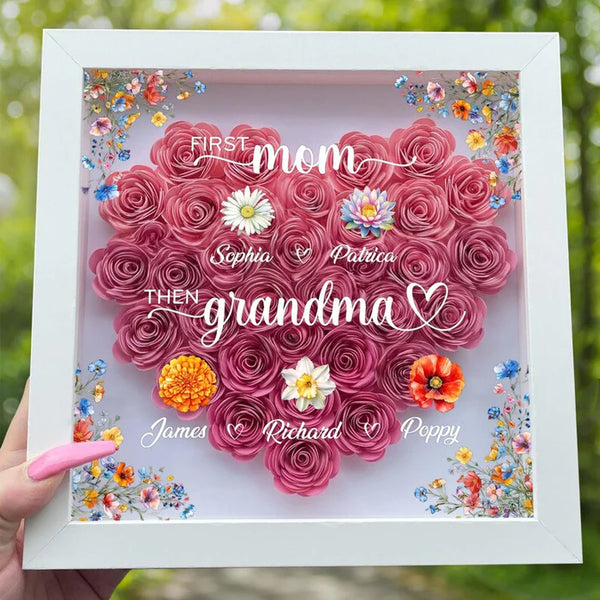 Custom First Mom Now Grandma Flower Shadow Box