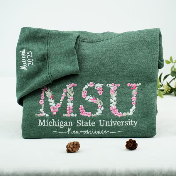 Embroidered MSU Sweatshirt - Custom College Floral Letter Sweatshirt - Personalized University Hoodie - Birthday Gift For Daughter,Grad Gift